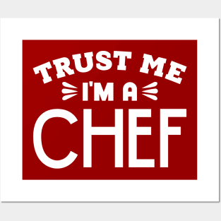 Trust Me, I'm a Chef Posters and Art